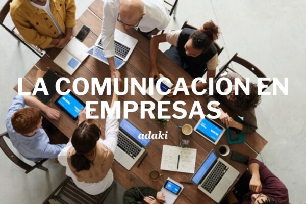 La importancia de la comunicación en la empresa